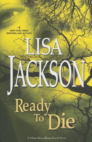 Ready to Die by Lisa Jackson