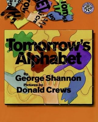 Tomorrow's Alphabet (Turtleback School & Library Binding Edition)