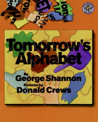 Tomorrow's Alphabet (Turtleback School & Library Binding Edition) by George Shannon
