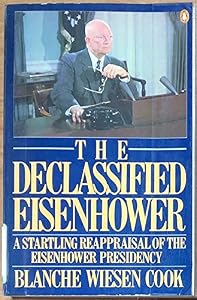 The Declassified Eisenhower