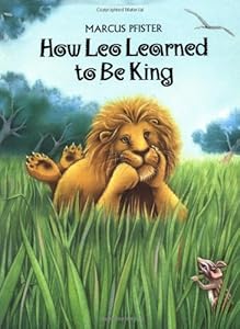 How Leo Learned to Be King