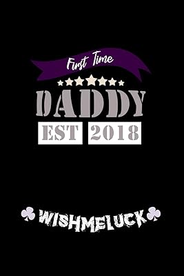 First Time Dad Est. 2018 #wishmeluck: 110 Game Sheets - 660 Tic-Tac-Toe Blank Games | Soft Cover Book for Kids for Traveling & Summer Vacations | Mini ... x 22.86 cm | Single Player | Funny Great Gift