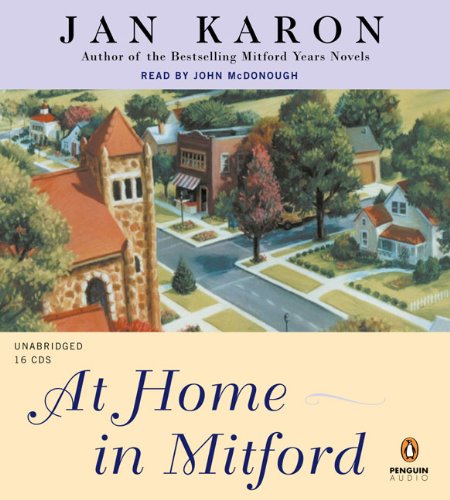 At Home in Mitford (The Mitford Years, Book 1) by Jan Karon