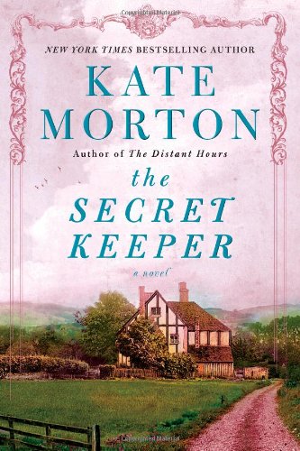 The Secret Keeper: A Novel by Kate Morton