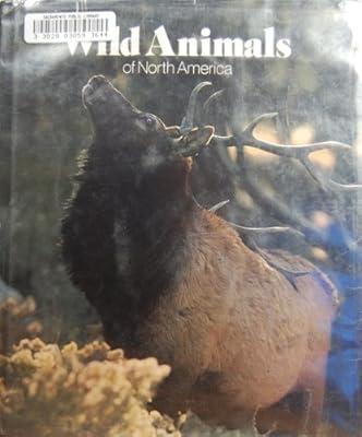 Wild Animals of North America