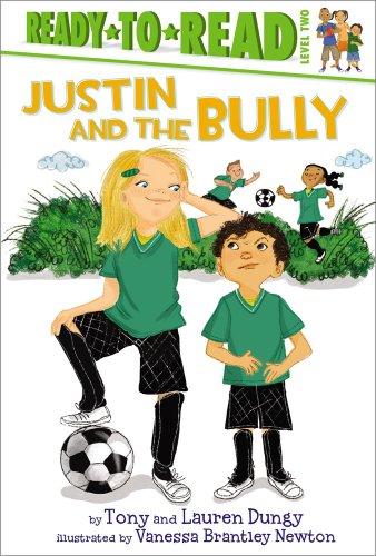 Justin and the Bully by Tony Dungy