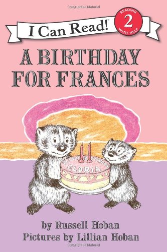 A Birthday for Frances by Russell Hoban