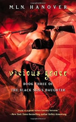 Vicious Grace: Book Three of the Black Sun's Daughter