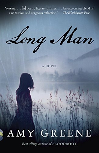 Long Man: A novel (Vintage Contemporaries) by Amy Greene