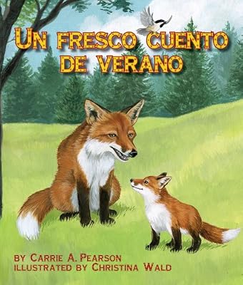 Un fresco cuento de verano (Spanish Edition)