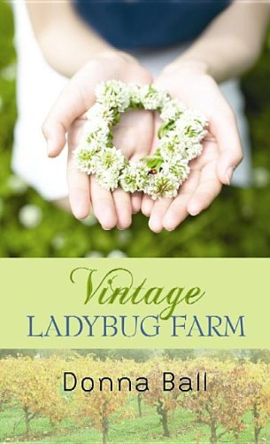 Vintage Ladybug Farm by Donna Ball