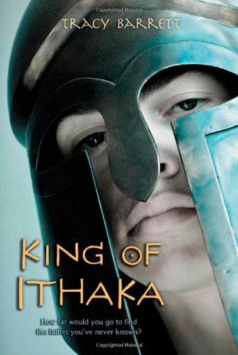King of Ithaka by Tracy Barrett