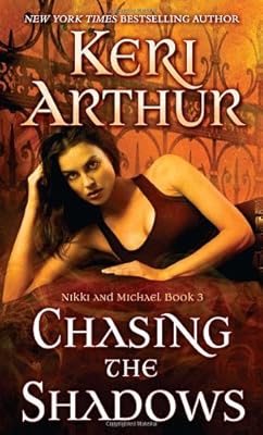 Chasing the Shadows: Nikki and Michael Book 3