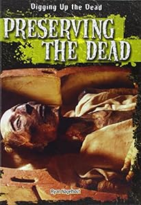 Preserving the Dead