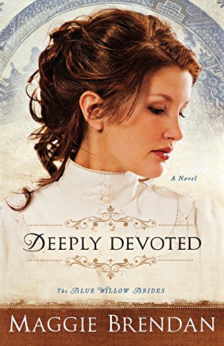Deeply Devoted: A Novel by Maggie Brendan