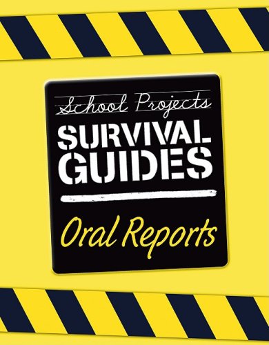 Oral Reports (School Project Survival Guides) by Barbara A. Somervill