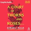 A Court of Thorns and Roses {Part 2 of 2} {Dramatized Adaptation}