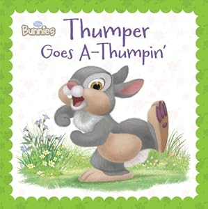 Disney Bunnies: Thumper Goes A-Thumpin'