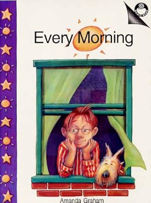 Every Morning (Guided Reading Fiction)