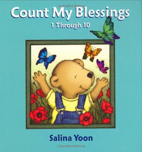 Count My Blessings, One Through Ten by Salina Yoon