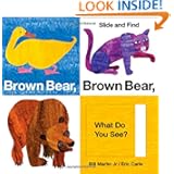 Brown Bear, Brown Bear, What Do You See?