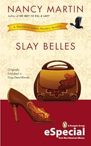 Slay Belles: A Blackbird Sisters Mystery