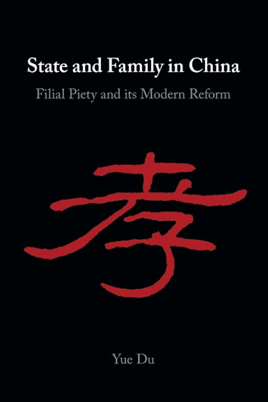 State and Family in China by Yue Du