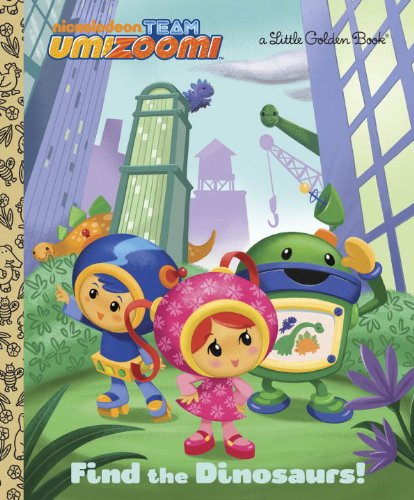 Find the Dinosaurs! by Golden Books  ,