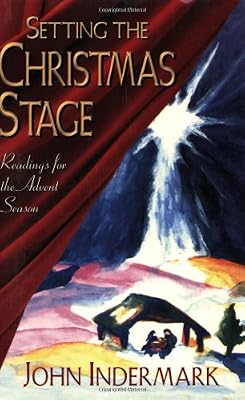 Setting the Christmas Stage: Readings for the Advent Season