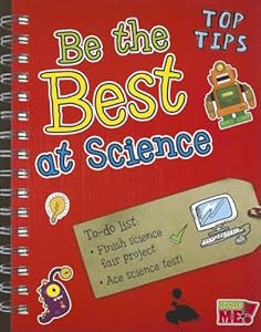 Be the Best at Science