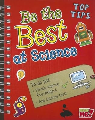 Be the Best at Science