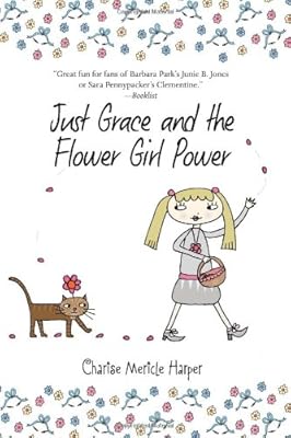 Just Grace and the Flower Girl Power