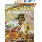 Nothing But Trouble