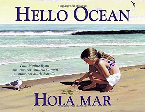 Hello Ocean/Hola mar by Pam Munoz Ryan
