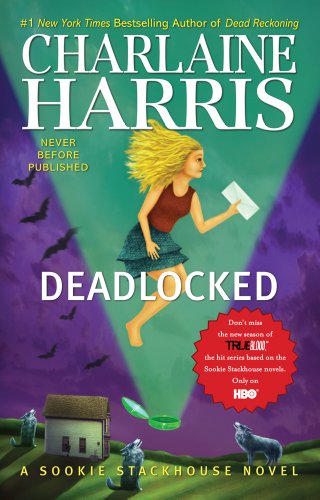 Deadlocked by Charlaine Harris