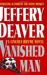 The Vanished Man (A Lincoln Rhyme Novel)