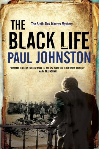 The Black Life - a novel of Jewish collaborators in the Holocaust by Paul Johnston