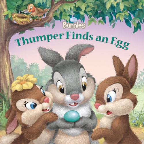 Thumper Finds an Egg by Laura Driscoll