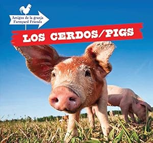 Los Cerdos / Pigs