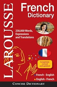 Larousse Concise French-English/English-French Dictionary