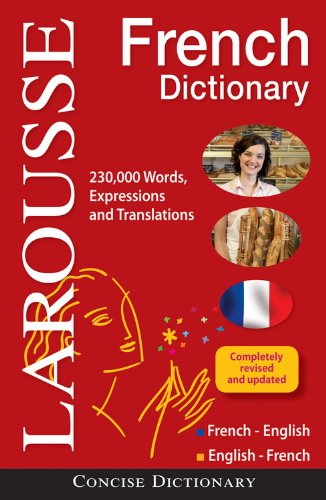 Larousse Concise French-English/English-French Dictionary by Larousse