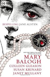 Bespelling Jane Austen: Almost Persuaded\Northanger Castle\Blood and Prejudice\Little to Hex Her