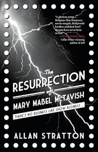 The Resurrection of Mary Mabel McTavish by Allan Stratton