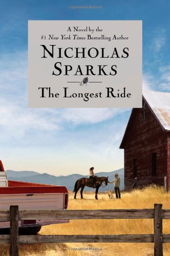The Longest Ride by Nicholas Sparks