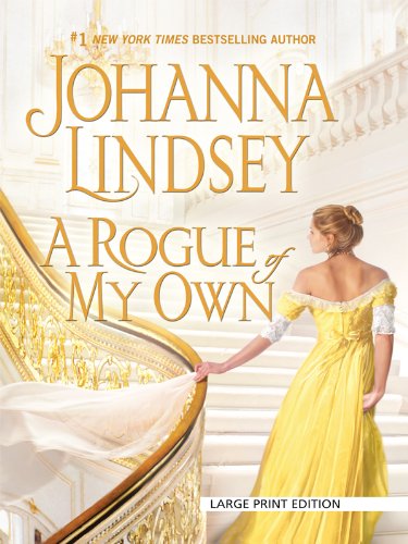 A Rogue of My Own by Johanna Lindsey