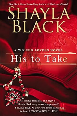 His to Take (Wicked Lovers series)