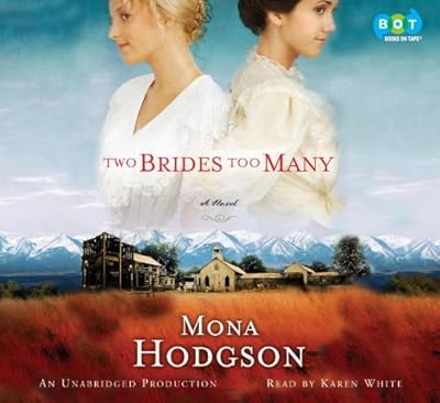 Two Brides Too Many: Mona Hodgson