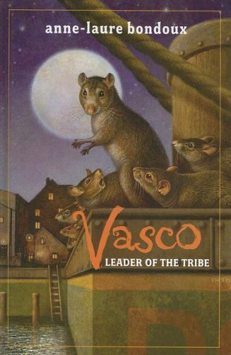 Vasco, Leader of the Tribe by Anne-Laure Bondoux