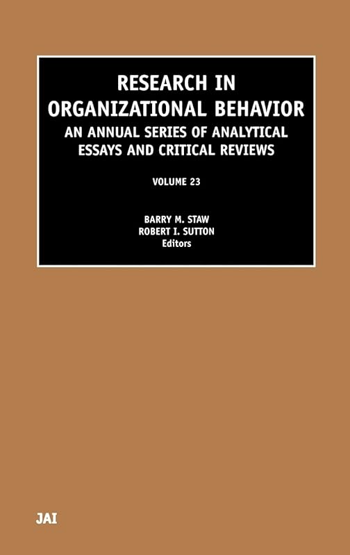 Research in Organizational Behavior (Volume 23) by Barry Staw