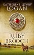 The Ruby Brooch (Time Travel Romance) (The Celtic Brooch Series Book 1)